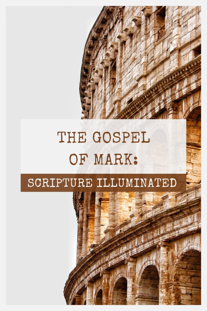 The Gospel of Mark: Scripture Illuminated featured image.