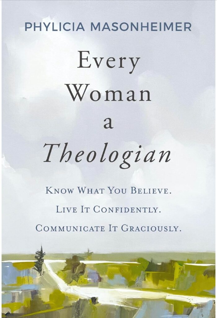 Every Woman a Theologian