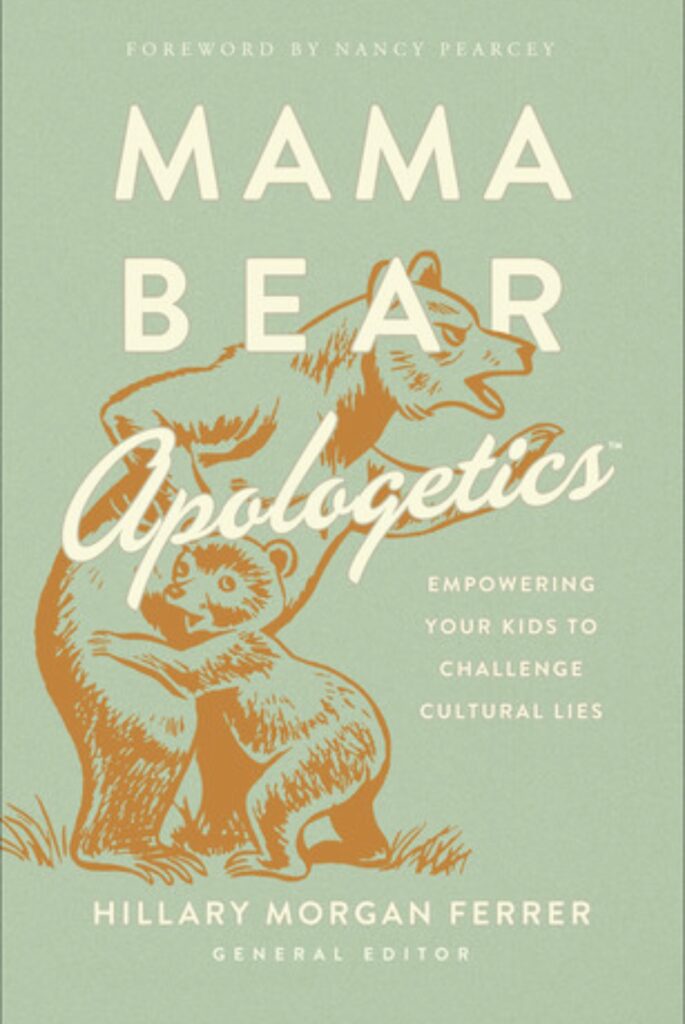 Mama Bear Apologetics
