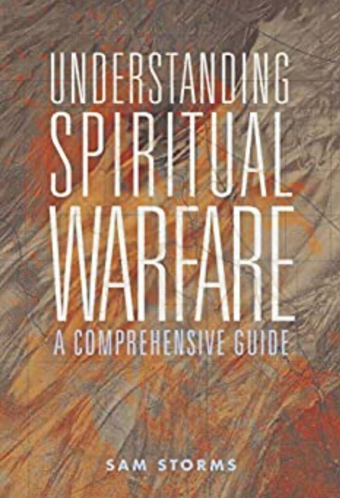 Understanding Spiritual Warfare