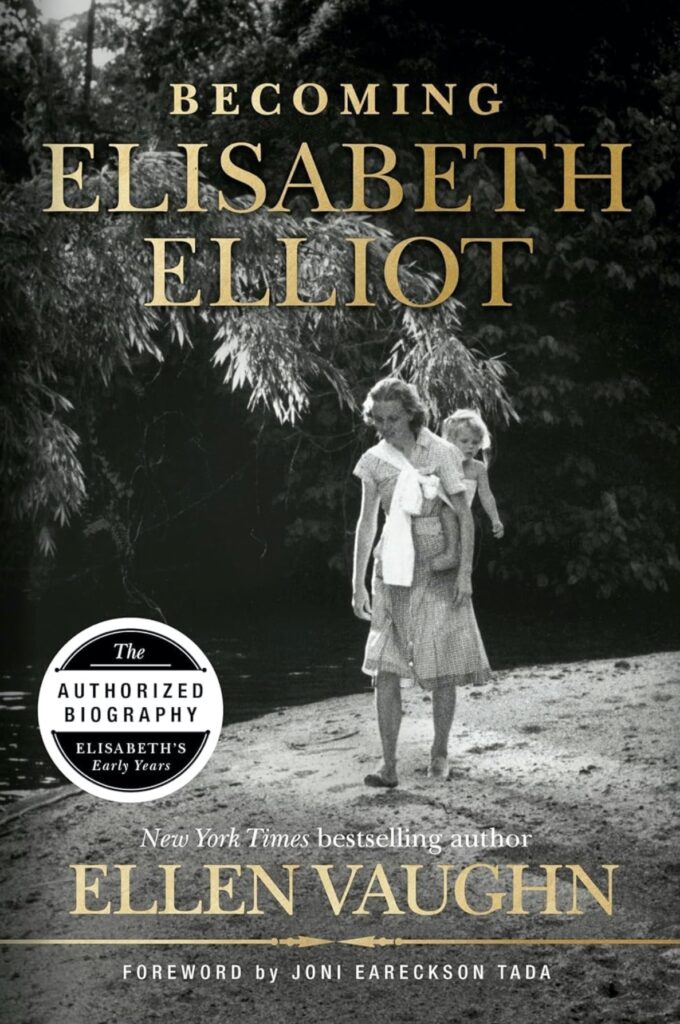 Becoming Elisabeth Elliot
