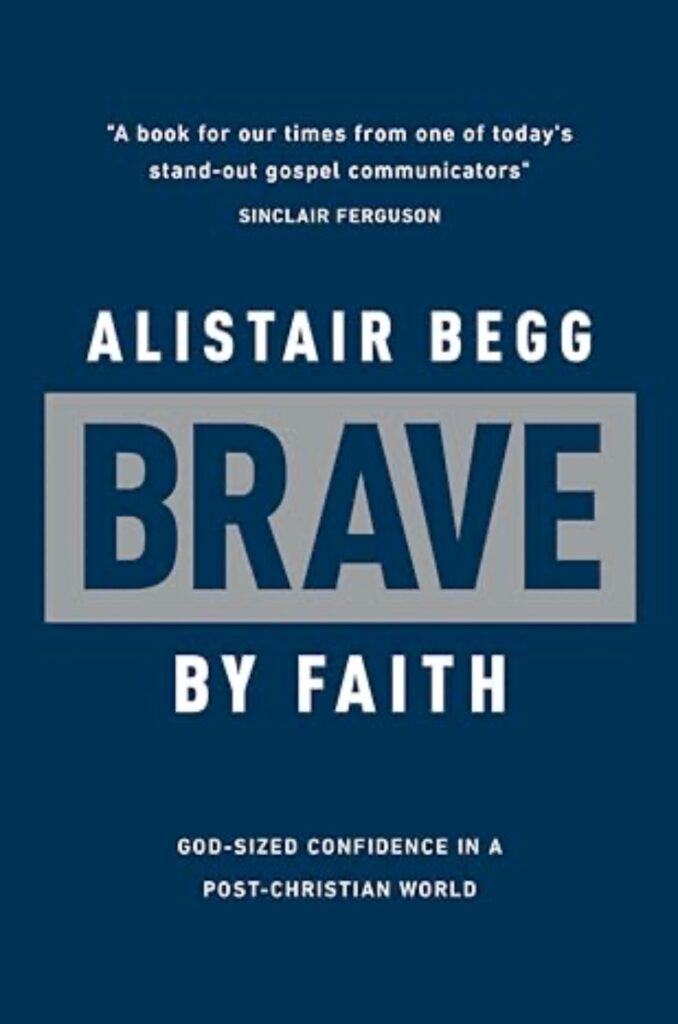 Brave by Faith