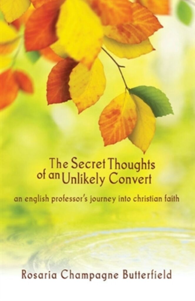 Secret Thoughts of an Unlikely Convert