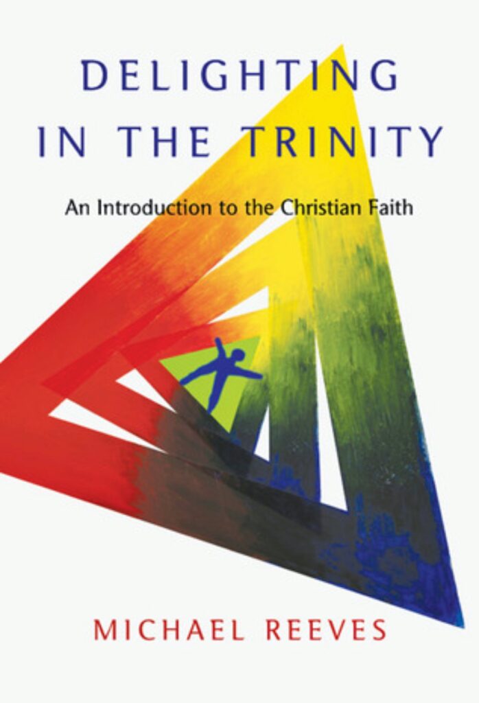 Delighting in the Trinity